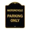 Signmission Designer Series Sign Motorcycle Parking Only, Black & Gold Aluminum Sign, 18" x 24", BG-1824-23868 A-DES-BG-1824-23868 - alternate 1